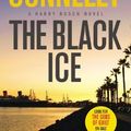 Cover Art for B00OHXSHRO, The Black Ice (A Harry Bosch Novel) by Connelly, Michael (2013) Mass Market Paperback by Michael Connelly