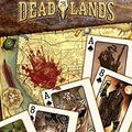 Cover Art for B00VGOH4GM, Dead Lands: Dead Man's Hand (Deadlands: Dead Man's Hand) by David Gallaher, Jimmy Palmiotti, Justin Gray, Ron Marz, Jeff Mariotte, Shane Hensley, Matthew Cutter