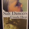 Cover Art for 9780684802091, Salt Dancers by Ursula Hegi