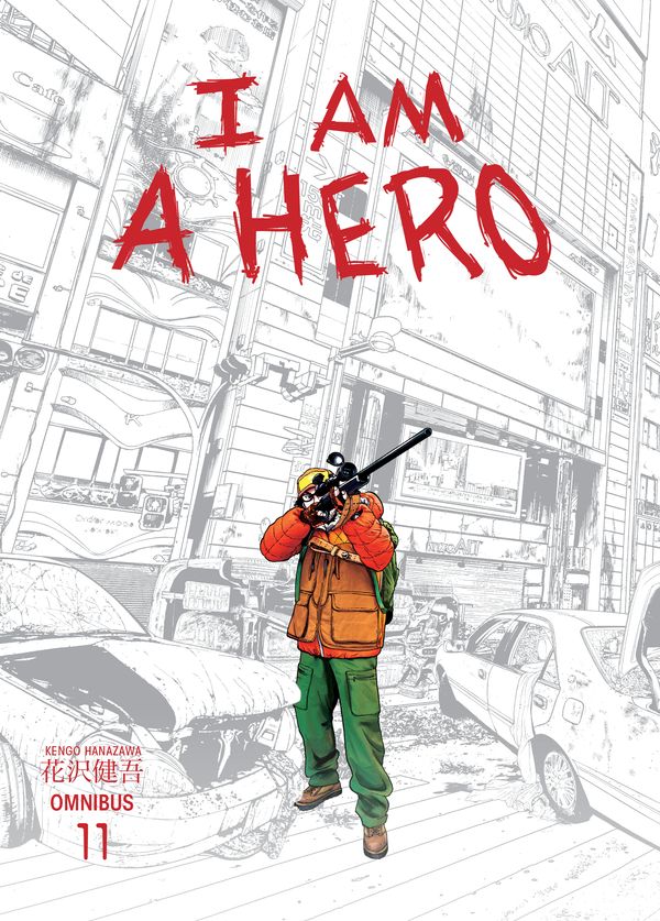 Cover Art for 9781506708324, I Am a Hero Omnibus Volume 11 by Kengo Hanazawa, Philip Simon