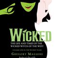 Cover Art for 9780060745905, Wicked Musical Tie-in Edition by Gregory Maguire