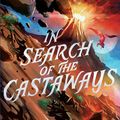 Cover Art for 9781665934374, In Search of the Castaways by Jules Verne