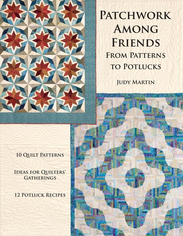 Cover Art for 9780929589145, Patchwork Among Friends by Judy Martin