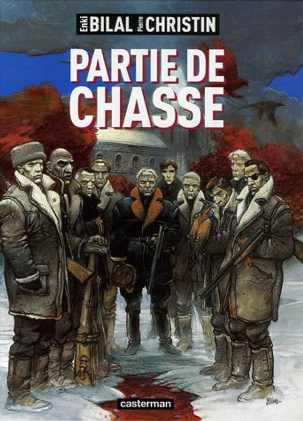 Cover Art for 9782203353374, PARTIE DE CHASSE by Bilal, Enki and Christin, Pierre