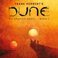 Cover Art for B08QDMWR5D, Dune (Graphic Novel). Band 1 (German Edition) by Frank Herbert, Brian Herbert, Kevin J. Anderson