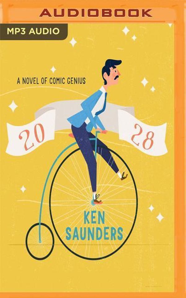 Cover Art for 9781721364169, 2028: And Australia Has Gone to Hell in a Handbasket by Ken Saunders