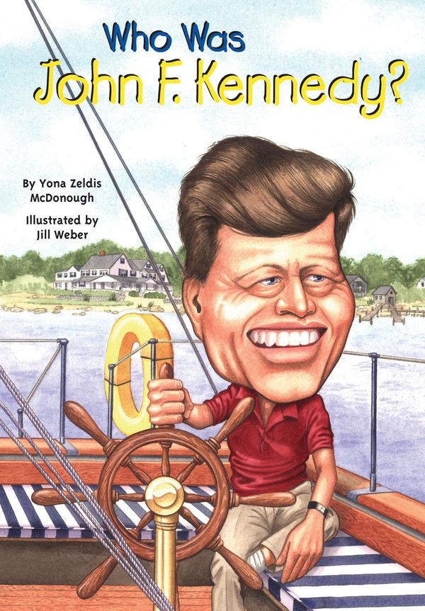 Cover Art for 9781101639948, Who Was John F. Kennedy? by Yona Zeldis McDonough