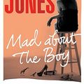 Cover Art for 9780804172820, BRIDGET JONES: MAD ABOUT THE BOY by Helen Fielding
