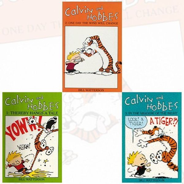 Cover Art for 9789123481231, Calvin And Hobbes Series Volume 1-3 Collection Bill Watterson 3 Books Bundle (2: One Day the Wind Will Change,1: Thereby Hangs a Tail,3: In the Shadow of the Night) by Bill Watterson