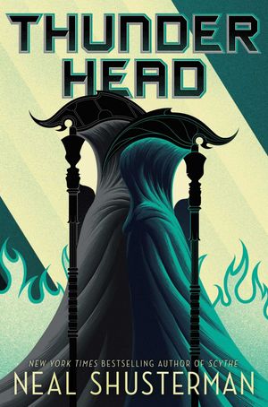 Cover Art for 9781442472457, Thunderhead (Arc of a Scythe) by Neal Shusterman