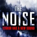 Cover Art for 9781473580176, The Noise by James Patterson