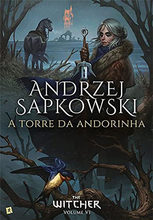 Cover Art for 9789897731662, A Torre da Andorinha by Andrzej Sapkowski