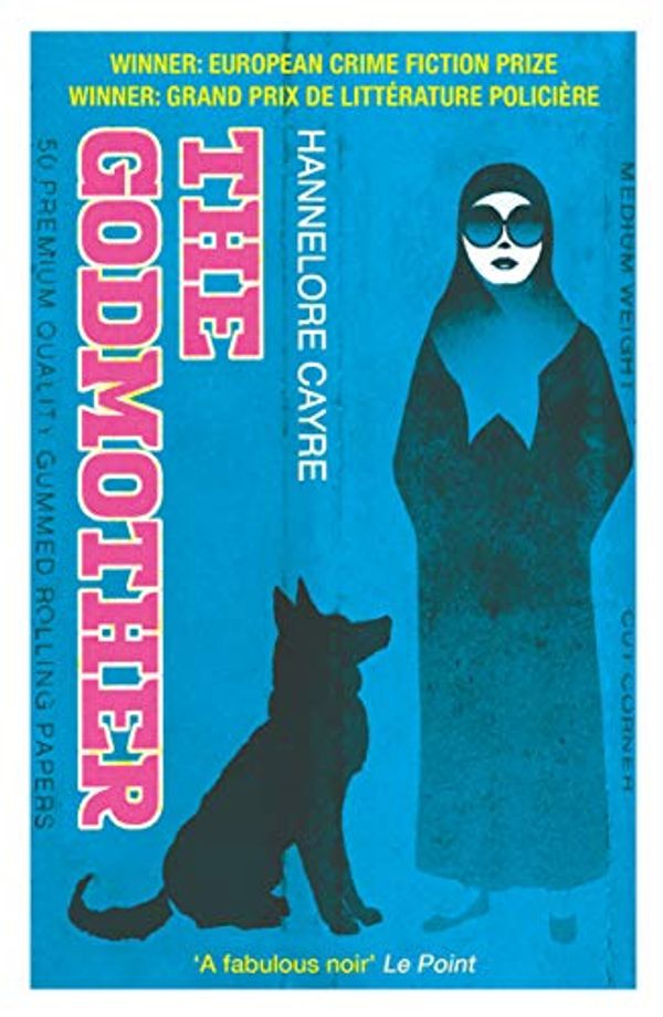 Cover Art for B07ZQTQ6W5, The Godmother by Hannelore Cayre