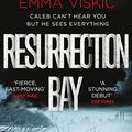 Cover Art for 9781782273752, Resurrection Bay by Emma Viskic