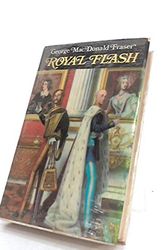 Cover Art for 9780002223454, Royal Flash by George MacDonald Fraser