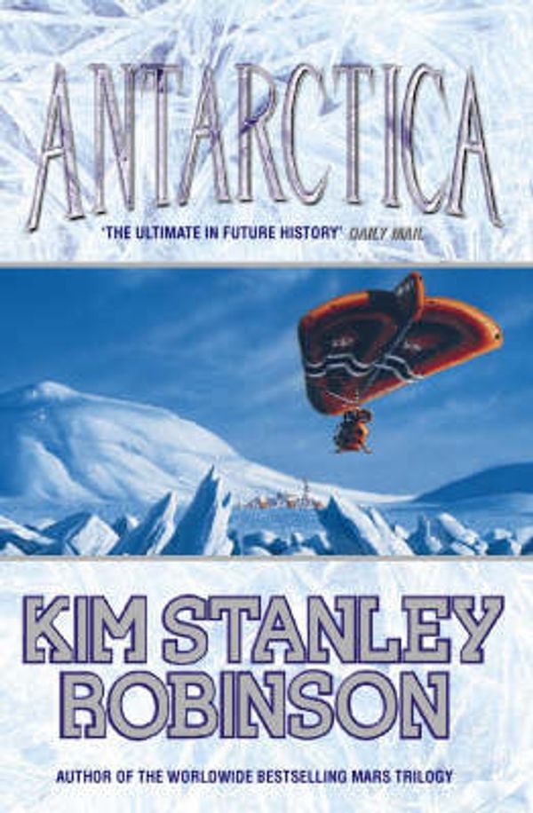Cover Art for 9780002253932, Antarctica by Kim Stanley Robinson