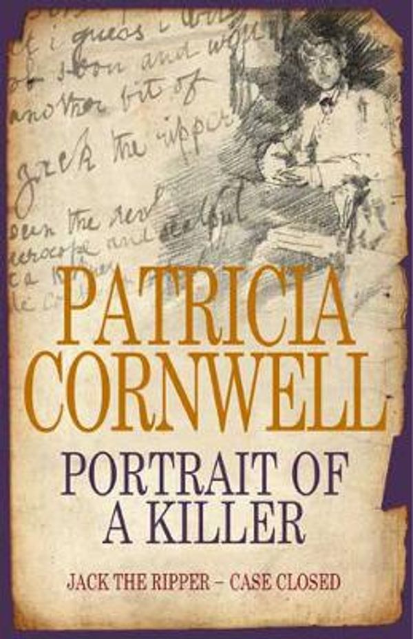 Cover Art for 9780316725088, Portrait of a Killer by Patricia Cornwell