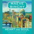 Cover Art for 9781415960288, Heart and Soul by Maeve Binchy