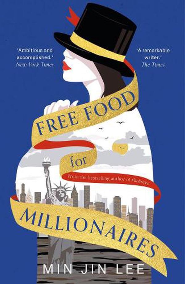 Cover Art for 9781801105323, Free Food for Millionaires by Min Jin Lee