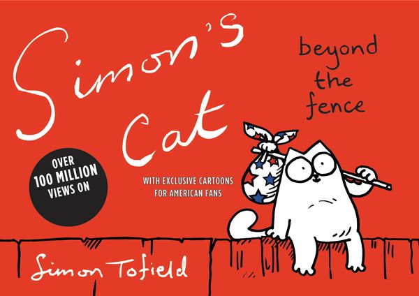 Cover Art for 9781609418960, Simon's Cat: Beyond the Fence by Simon Tofield