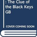 Cover Art for 9780448195285, The Clue of the Black Keys by Carolyn Keene