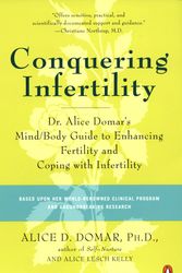 Cover Art for 9780142002018, Conquering Infertility by Alice D. Domar