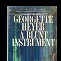 Cover Art for 9780553029123, A Blunt Instrument by Georgette Heyer