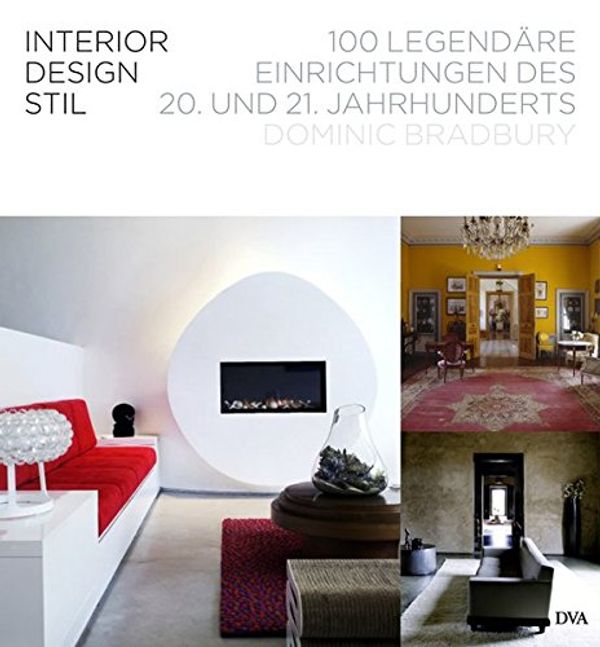 Cover Art for 9783421038975, Interior Design Stil by Dominic Bradbury