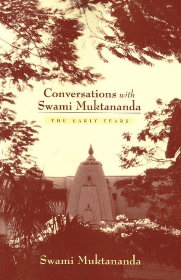 Cover Art for 9780911307535, Conversations with Swami Muktananda by Swami Muktananda