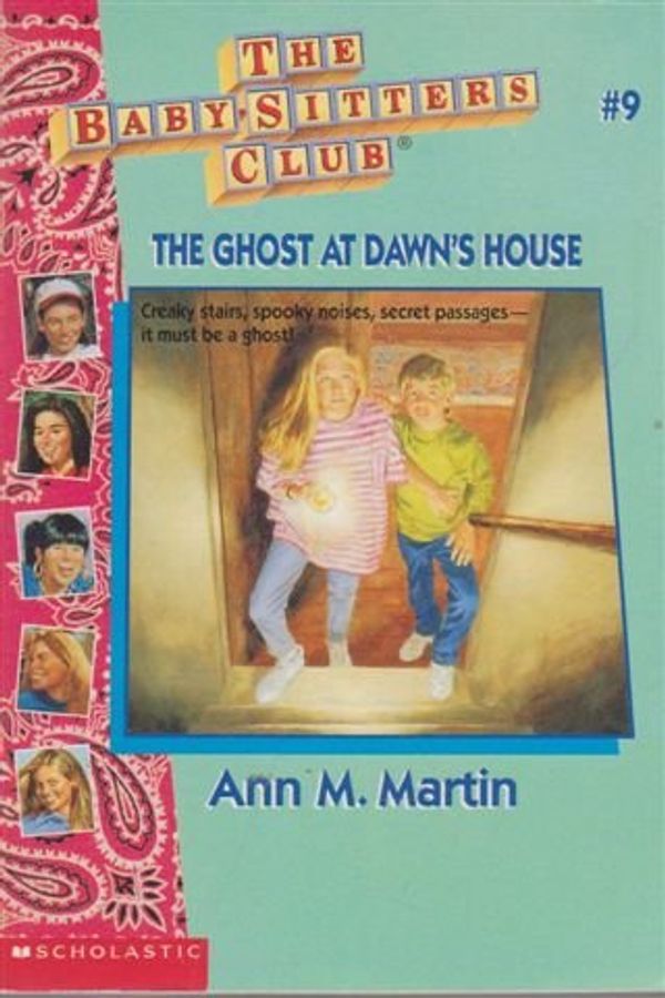 Cover Art for 9780590723886, The Ghost at Dawn's House (An Apple Paperback) by Ann M. Martin