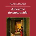 Cover Art for 9788433976246, Albertine desaparecida / Albertine Gone by Marcel Proust