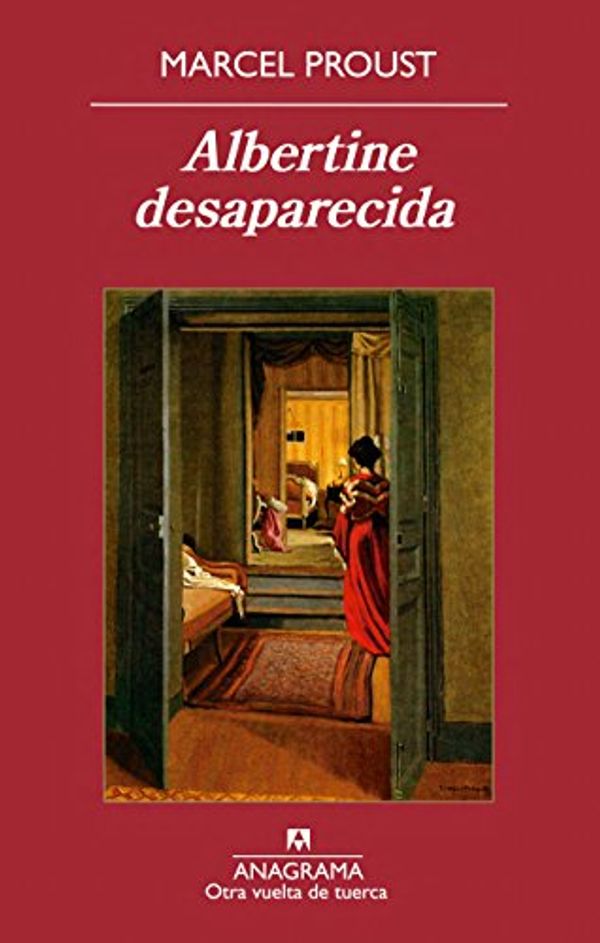 Cover Art for 9788433976246, Albertine desaparecida / Albertine Gone by Marcel Proust