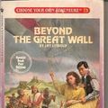 Cover Art for 9780553267259, Beyond the Great Wall by Jay Leibold