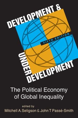 Cover Art for 9781626370319, Development and Underdevelopment by Mitchell A. Seligson