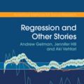 Cover Art for 9781107023987, Regression and Other Stories (Analytical Methods for Social Research) by Andrew Gelman, Jennifer Hill, Aki Vehtari