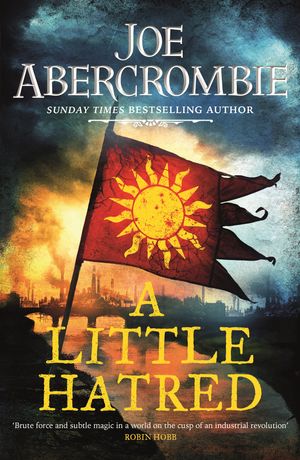 Cover Art for 9780575095861, Untitled Abercrombie 2 of 4 by Joe Abercrombie