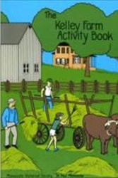 Cover Art for 9780873511834, Kelley Farm Activity Book by Mary E. Schutz