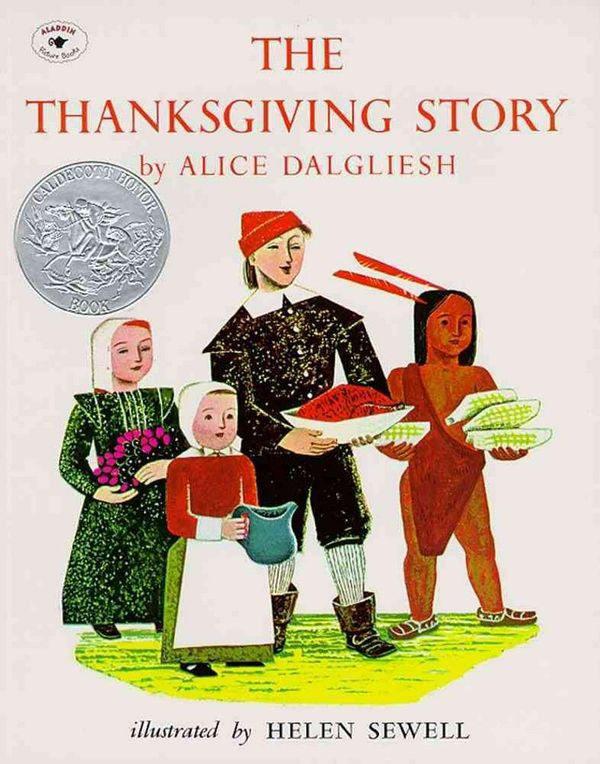 Cover Art for 9780684189994, The Thanksgiving Story by Alice Dalgliesh