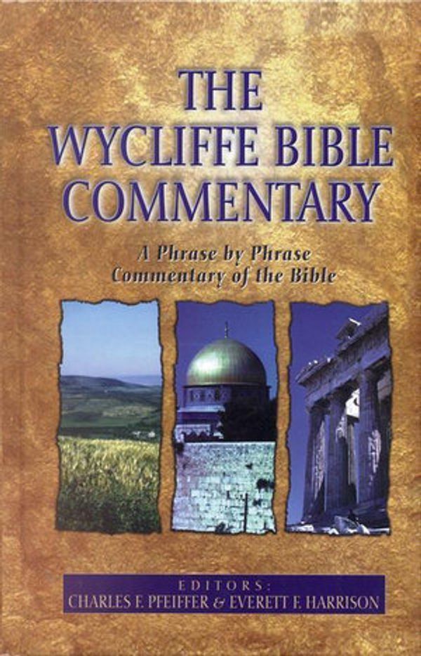 Cover Art for 9781575677163, The Wycliffe Bible Commentary by Charles F. Pfeiffer