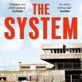 Cover Art for 9781509843862, The System by Ryan Gattis