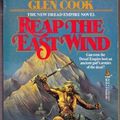Cover Art for 9780812533767, Reap the East Wind by Glen Cook
