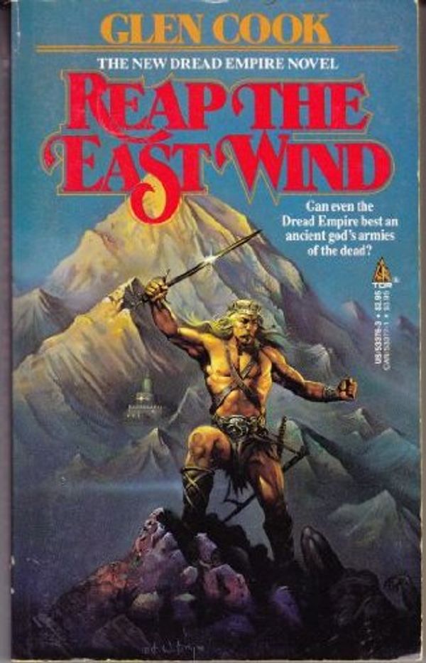 Cover Art for 9780812533767, Reap the East Wind by Glen Cook