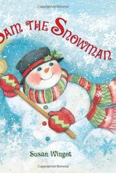 Cover Art for 9780061144752, Sam the Snowman by Susan Winget