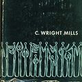 Cover Art for 9780195007510, The Sociological Imagination by C. Wright Mills
