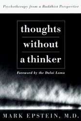 Cover Art for 9780465039319, Thoughts without a Thinker by Mark Epstein