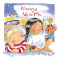 Cover Art for B00SB35E7M, By Susie Poole Always Near Me (Brdbk) [Board book] by 