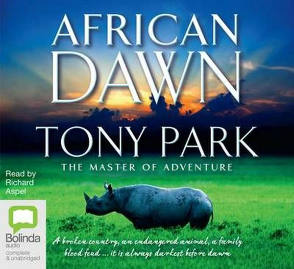 Cover Art for 9781743100301, African Dawn by Tony Park