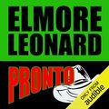 Cover Art for B00NPB2GJE, Pronto by Elmore Leonard