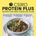 Cover Art for B07PLQGCYG, CSIRO Protein Plus by Jane Bowen, Grant Brinkworth, James-Martin, Genevieve