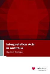 Cover Art for 9780409348767, Interpretation Acts in Australia by Pearce